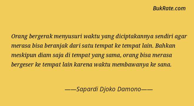 Detail Quotes Sapardi Djoko Damono Nomer 19