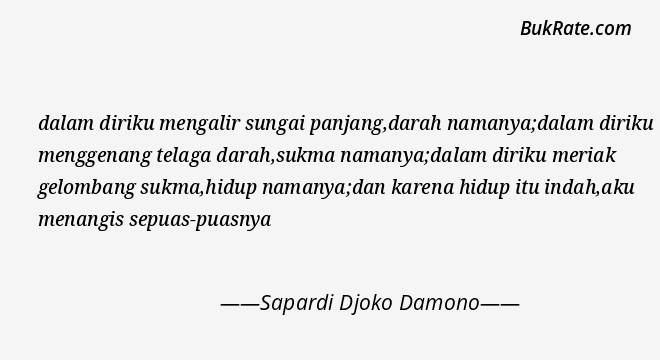 Detail Quotes Sapardi Djoko Damono Nomer 49