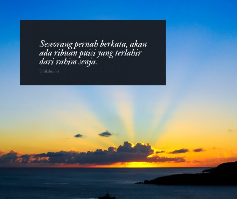 Detail Quotes Senja Bahasa Inggris Nomer 46