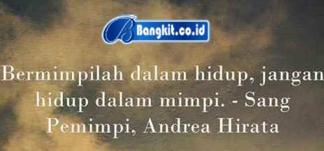 Detail Quotes Tentang Mimpi Dan Harapan Nomer 25