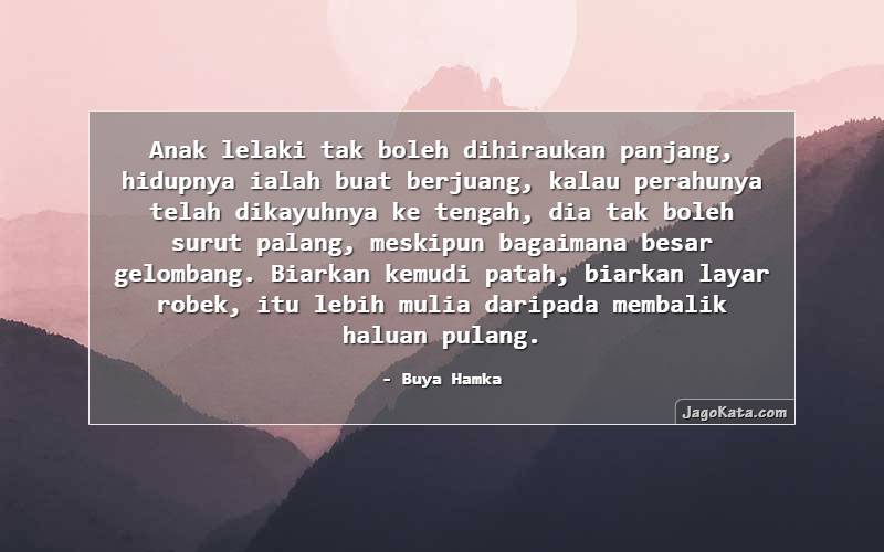 Detail Quotes Untuk Anak Laki Laki Nomer 24