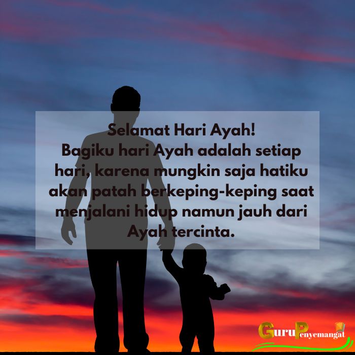 Detail Quotes Untuk Hari Ayah Nomer 12