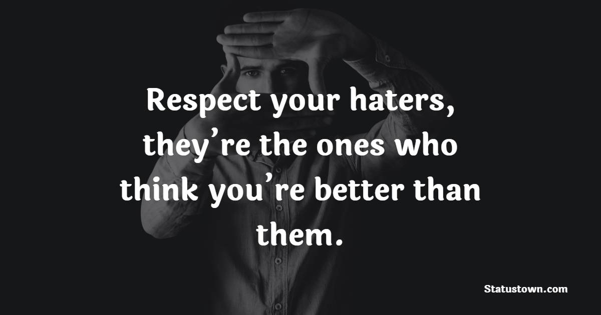 Detail Quotes Untuk Haters Nomer 33