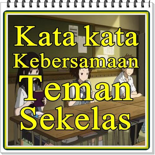 Detail Quotes Untuk Teman Sekelas Nomer 6