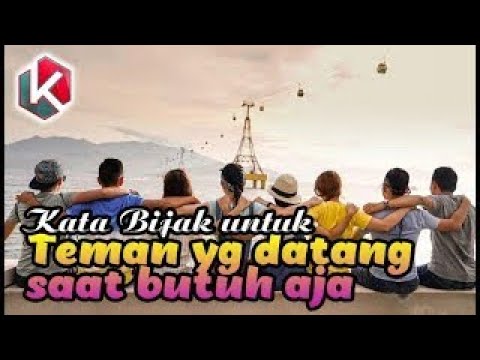 Detail Quotes Untuk Teman Yang Datang Saat Butuh Nomer 14