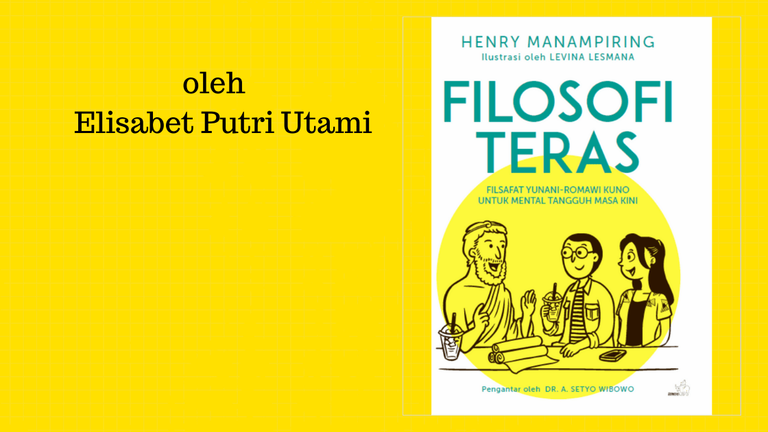 Detail Resensi Buku Filosofi Teras Nomer 7