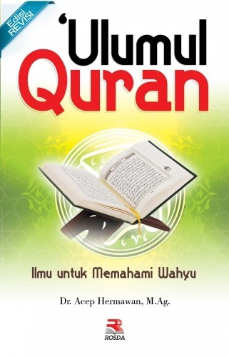 Detail Resume Buku Ulumul Quran Nomer 3