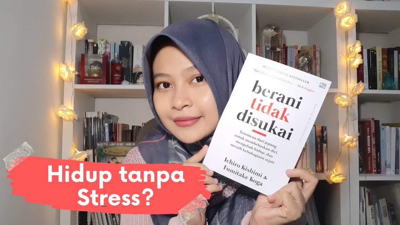 Detail Review Buku Berani Tidak Disukai Nomer 28