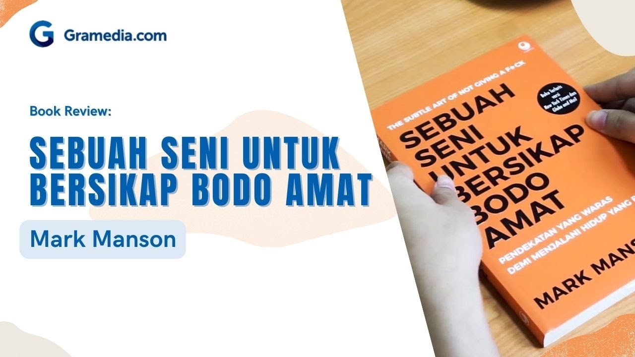 Detail Review Buku Sebuah Seni Bersikap Bodo Amat Nomer 48