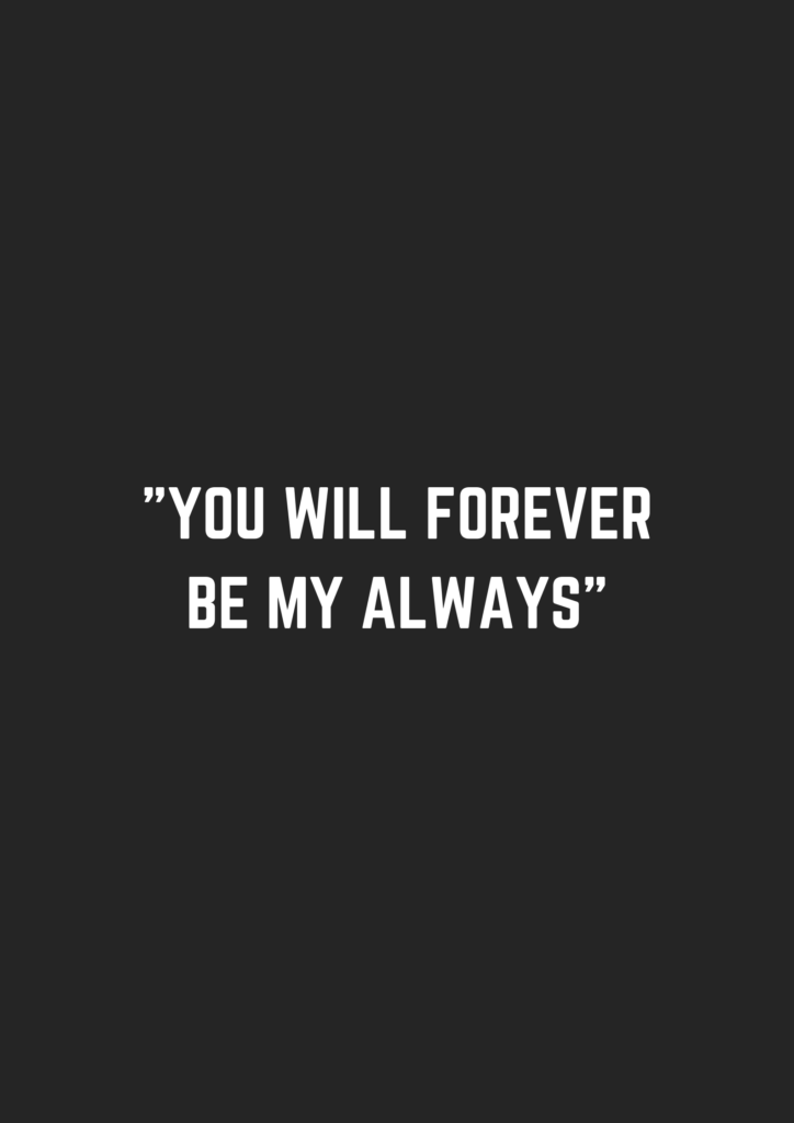 Detail Romantic Quotes For Your Girlfriend Nomer 26