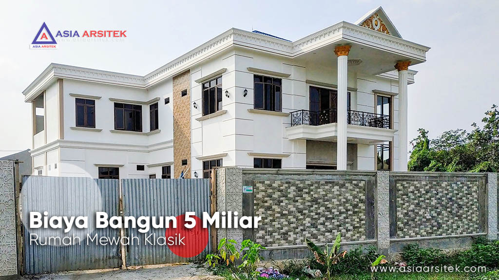 Detail Rumah Harga 5 Milyar Nomer 41