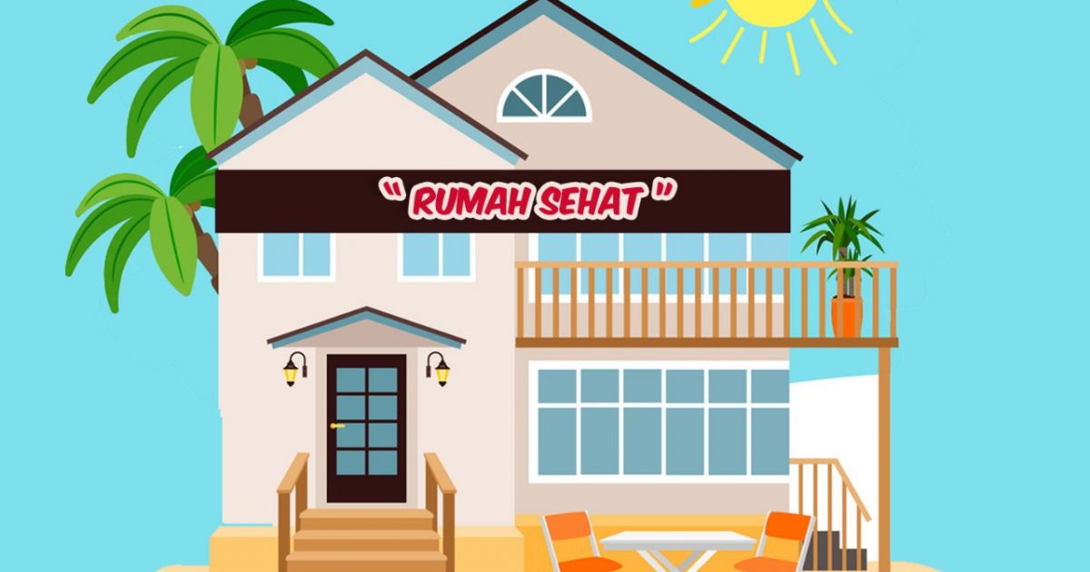 Detail Rumah Tidak Sehat Adalah Nomer 14