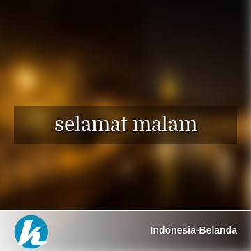 Detail Selamat Malam Bahasa Belanda Nomer 2