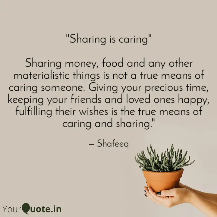 Detail Sharing And Caring Quotes Nomer 21