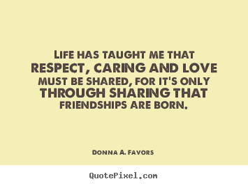 Detail Sharing And Caring Quotes Nomer 37