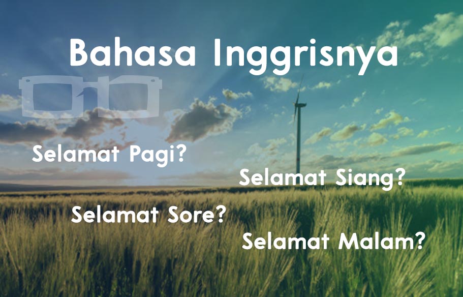 Detail Siang Hari Bahasa Inggris Nomer 7