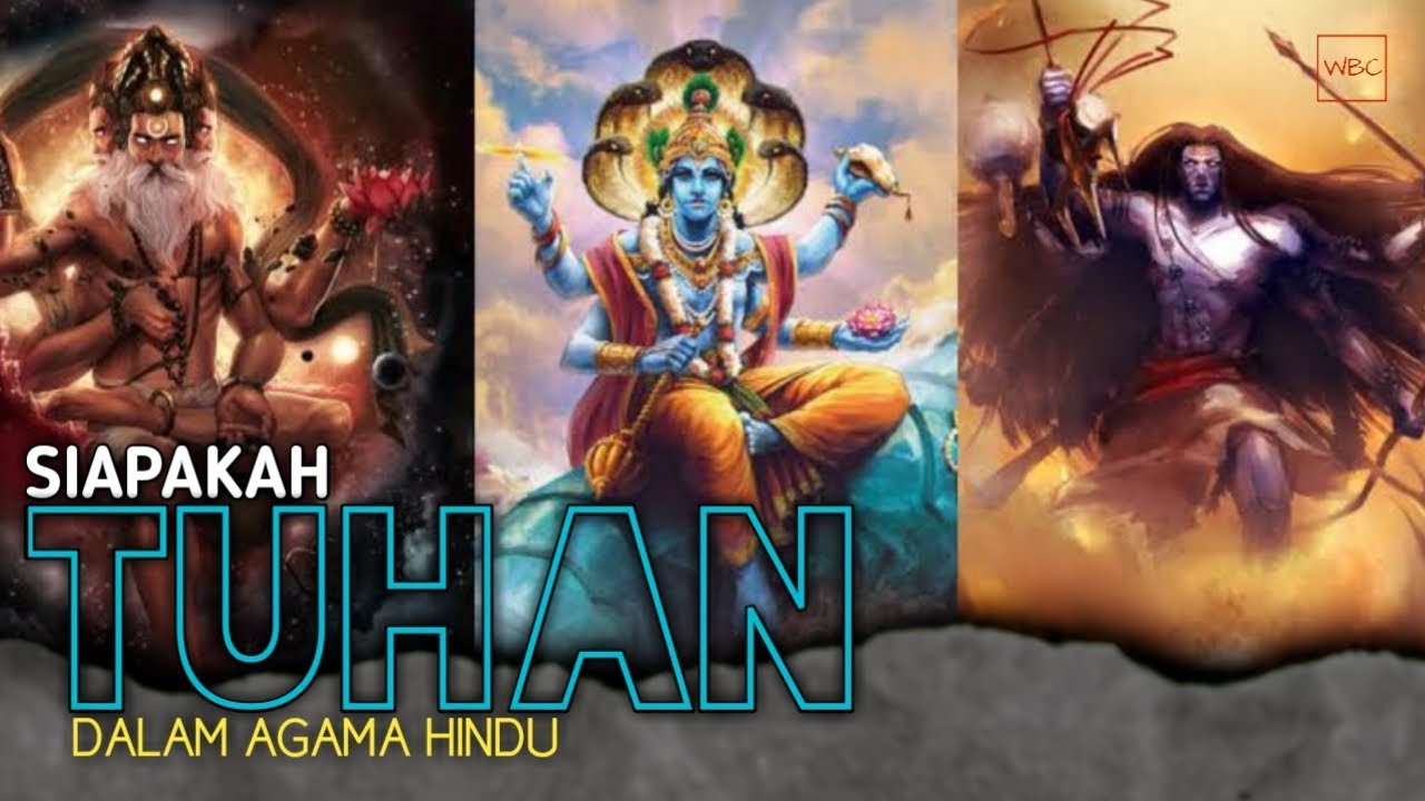 Detail Siapa Tuhan Agama Hindu Nomer 3