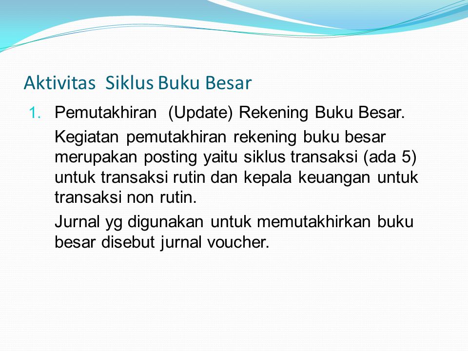 Detail Siklus Buku Besar Dan Pelaporan Nomer 41