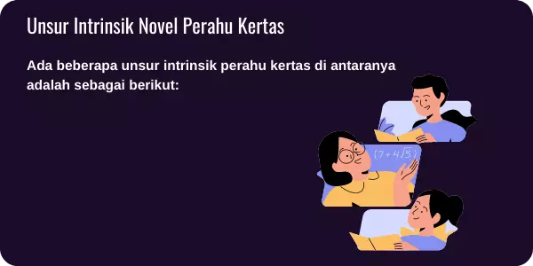 Detail Sinopsis Novel Perahu Kertas Beserta Unsur Intrinsik Dan Ekstrinsiknya Nomer 15