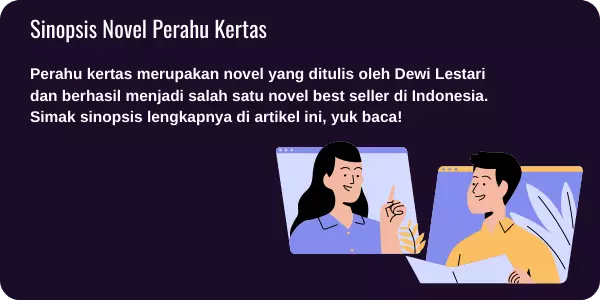 Detail Sinopsis Novel Perahu Kertas Beserta Unsur Intrinsik Dan Ekstrinsiknya Nomer 22