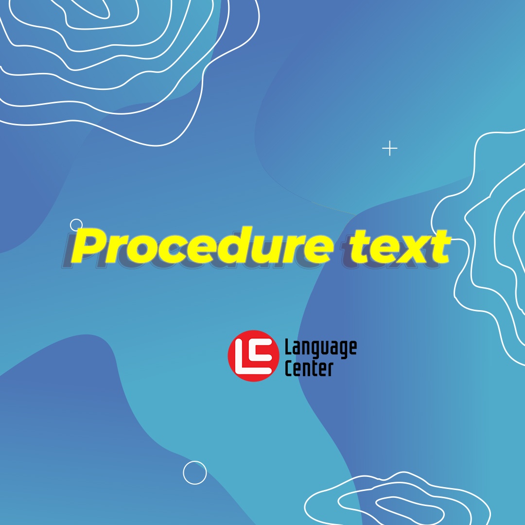 Detail Soal Bahasa Inggris Tentang Procedure Text Dan Gambar Nomer 20