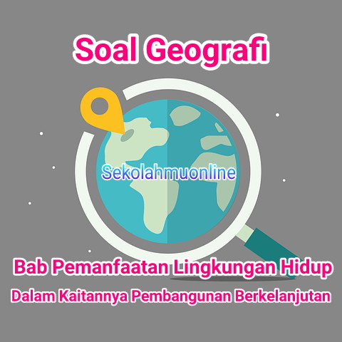 Detail Soal Geografi Sma Gambar Hutan Untuk Pariwisata Nomer 3