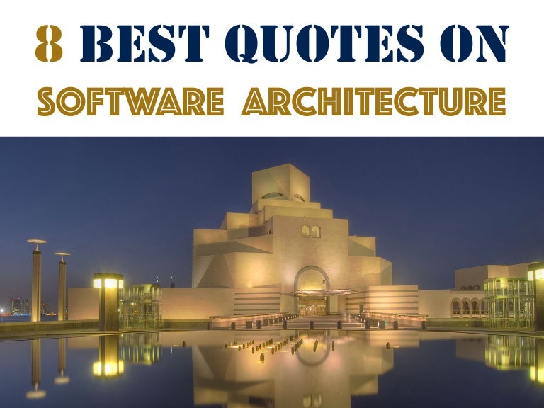 Detail Software Architecture Quotes Nomer 21
