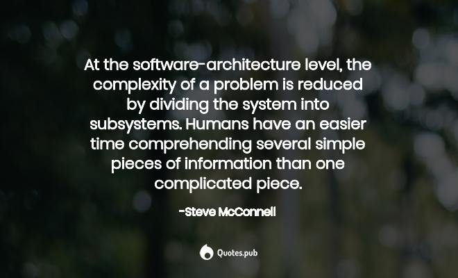 Detail Software Architecture Quotes Nomer 9