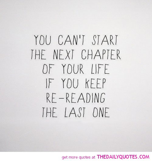 Detail Starting A New Chapter In Life Quotes Nomer 24