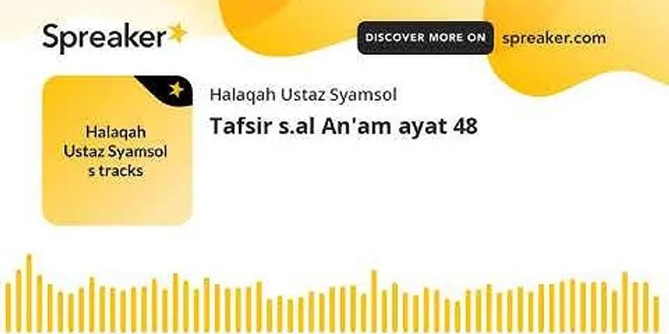 Detail Surat Al An Am Ayat 48 Beserta Artinya Nomer 32