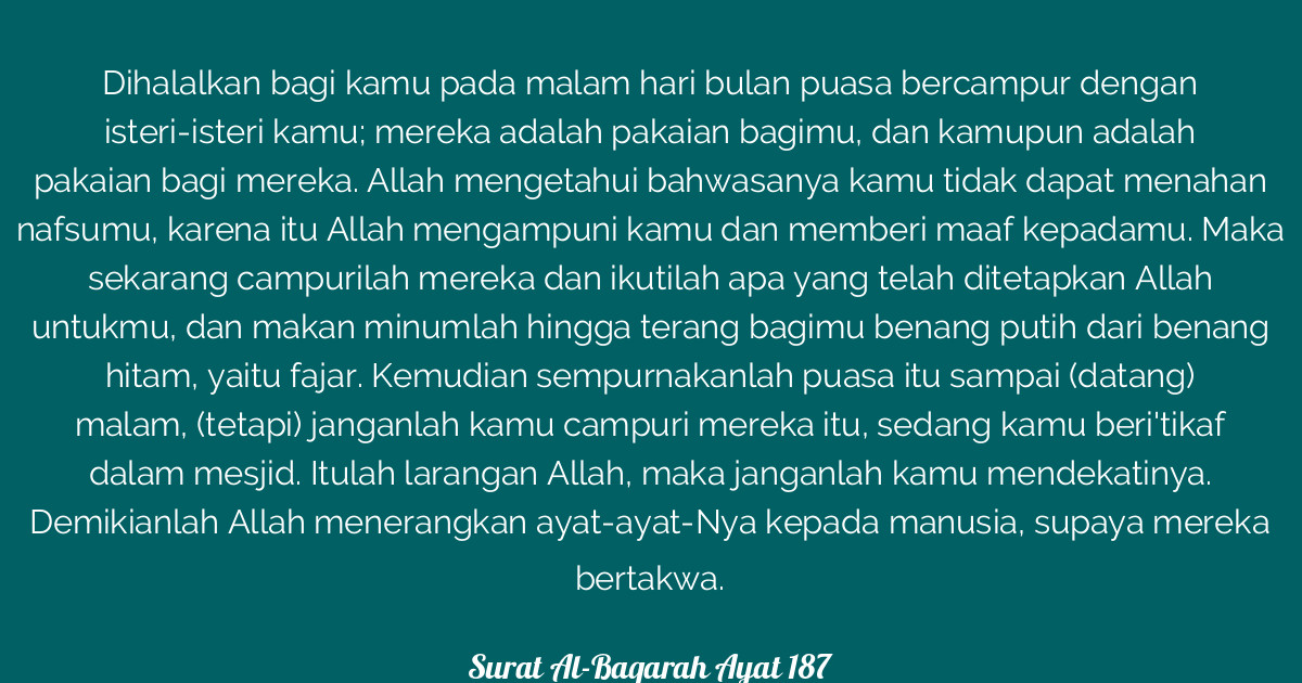 Detail Surat Al Baqarah Ayat 187 Beserta Artinya Nomer 14