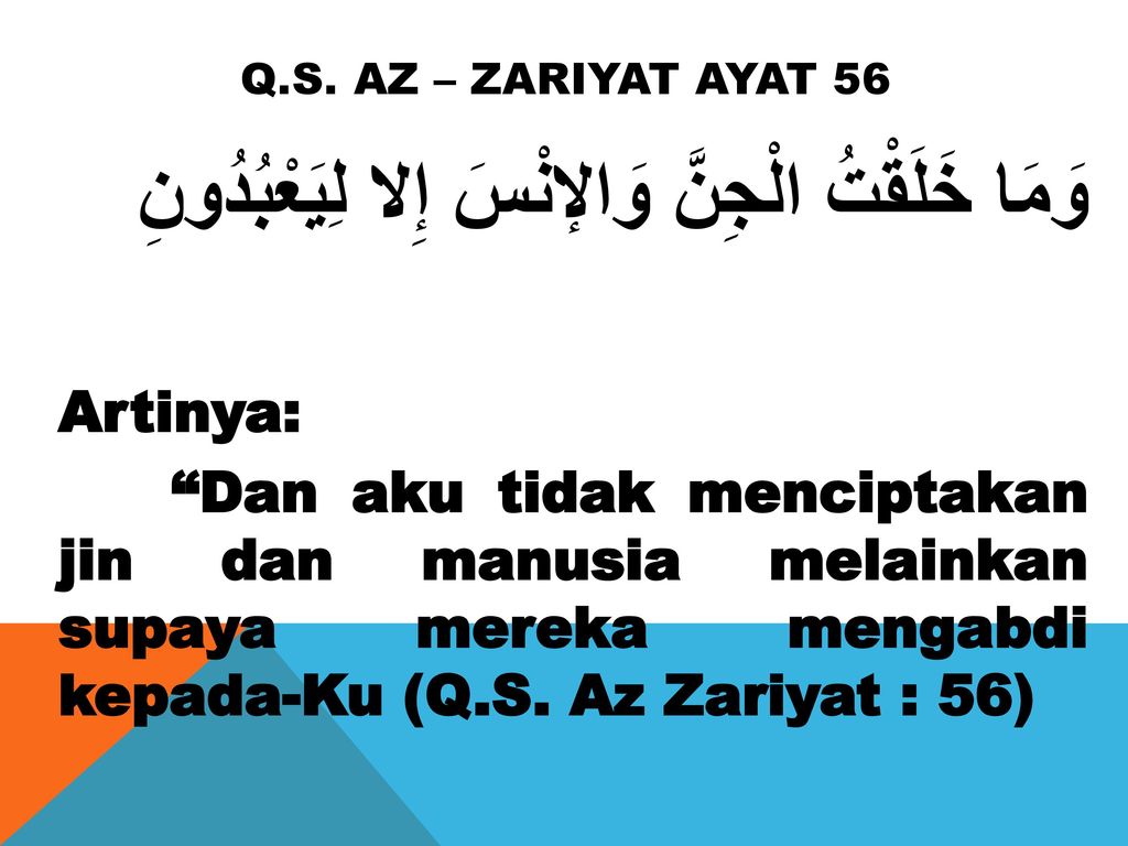 Detail Surat Al Dzariyat Ayat 56 Dan Artinya Nomer 13