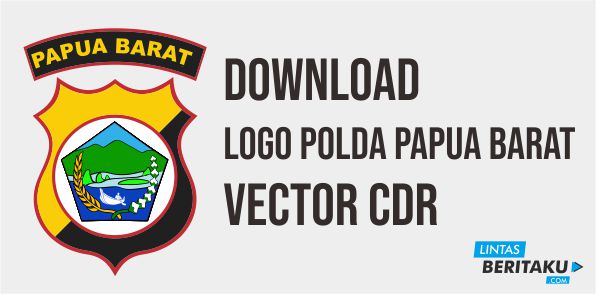 Detail Download Logo Polda Papua Barat Nomer 3