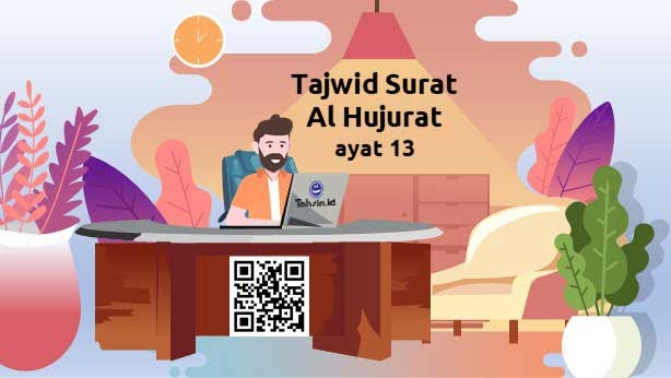 Detail Surat Al Hujurat Ayat 13 Beserta Tajwidnya Nomer 36