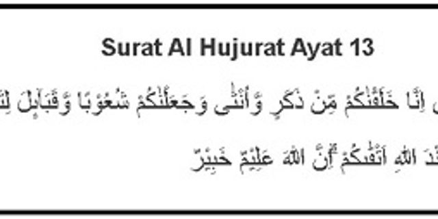 Detail Surat Al Hujurat Ayat 13 Latin Dan Artinya Nomer 11