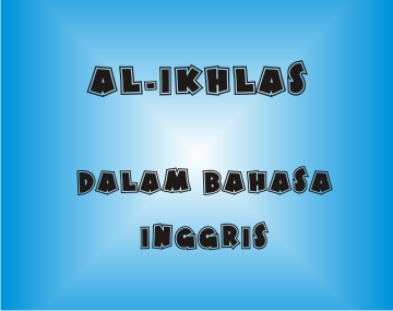 Detail Surat Al Ikhlas Dan Artinya Nomer 34