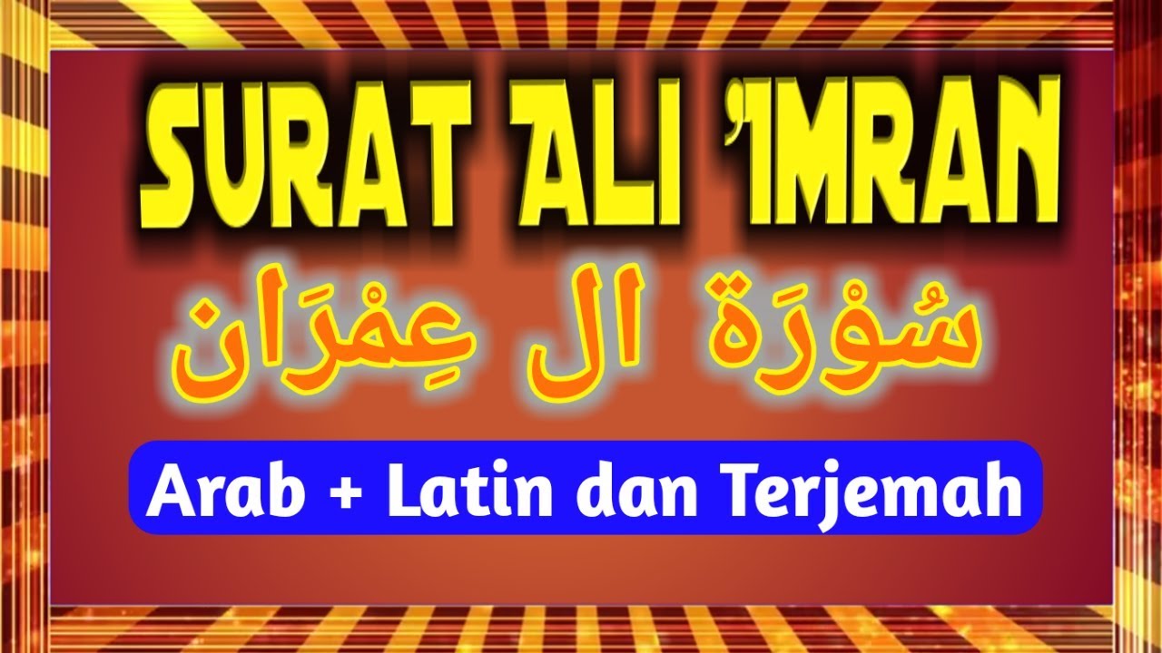 Detail Surat Al Imran Berapa Ayat Nomer 27