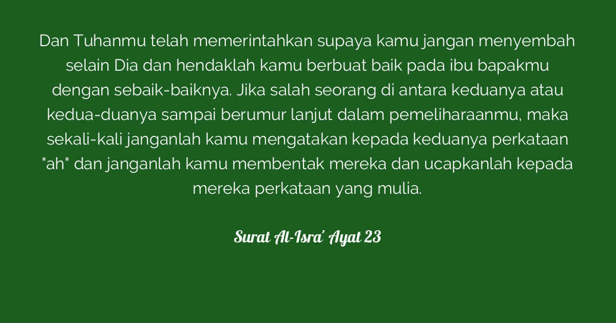 Detail Surat Al Isra Ayat 23 Beserta Artinya Nomer 48