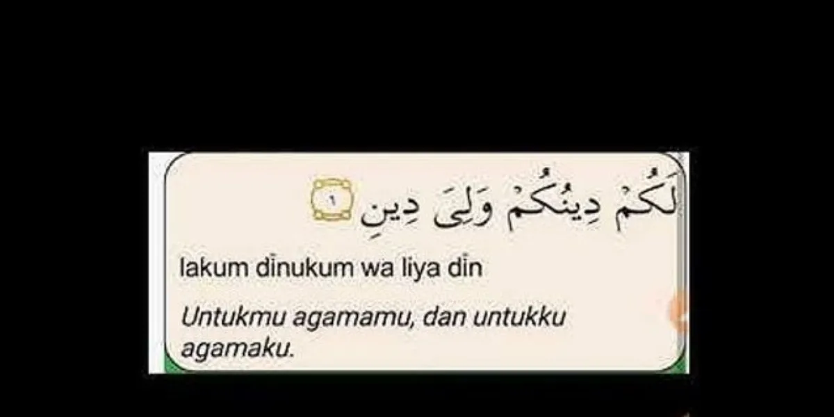 Detail Surat Al Kafirun Ayat 6 Dan Artinya Nomer 11