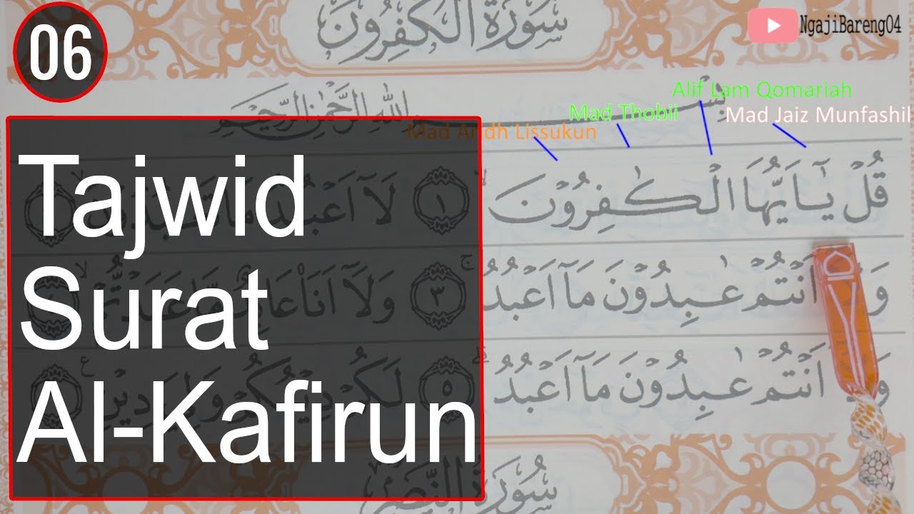 Detail Surat Al Kafirun Beserta Tajwidnya Nomer 15