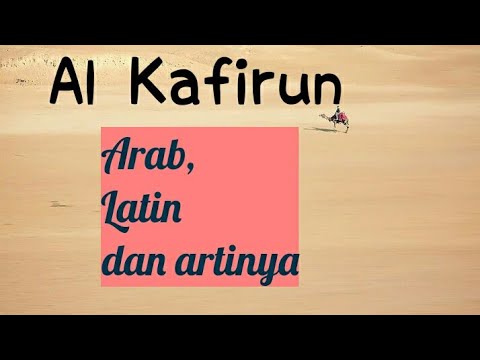 Detail Surat Al Kafirun Latin Beserta Artinya Nomer 43