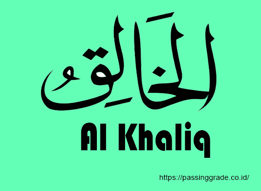 Detail Surat Al Khaliq Artinya Nomer 2