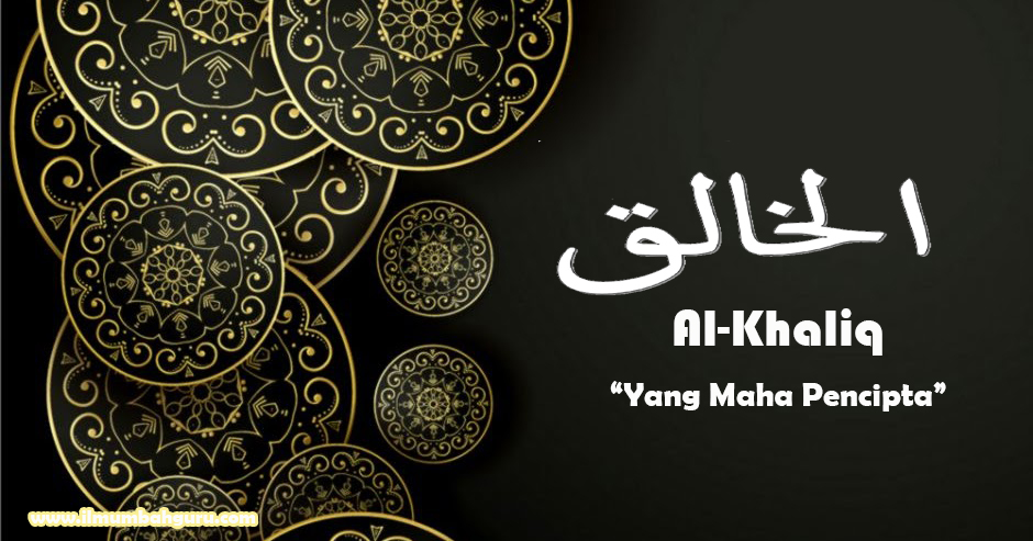 Detail Surat Al Khaliq Artinya Nomer 6