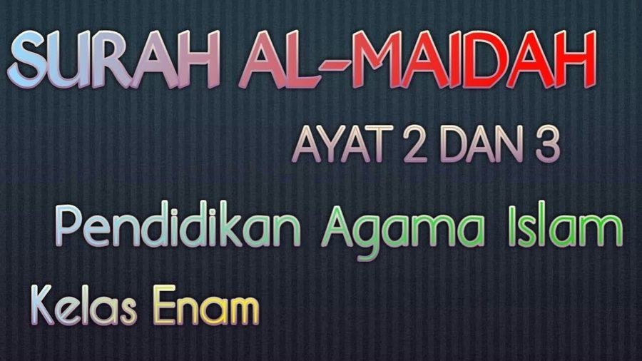 Detail Surat Al Maidah Ayat 2 Beserta Artinya Nomer 27