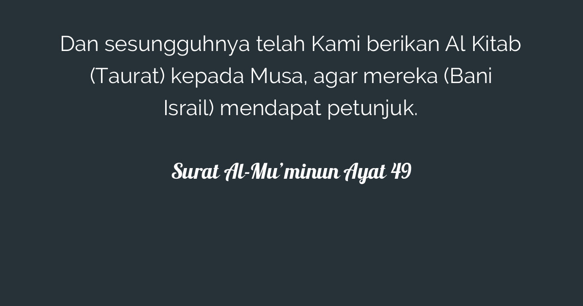 Detail Surat Al Mu Minun Ayat 49 Beserta Artinya Nomer 27