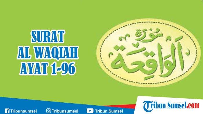 Detail Surat Al Waqiah Dalam Bahasa Indonesia Nomer 53