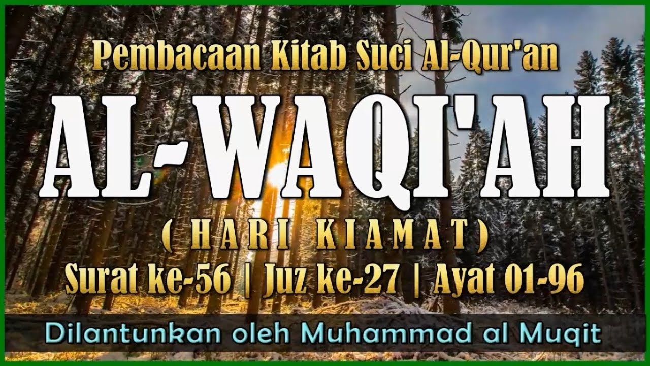 Detail Surat Al Waqiah Halaman Berapa Di Alquran Nomer 40