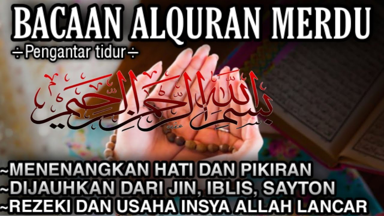 Detail Surat Alquran Untuk Menenangkan Hati Dan Pikiran Nomer 36