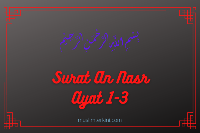 Detail Surat An Nasr Beserta Latinnya Nomer 50