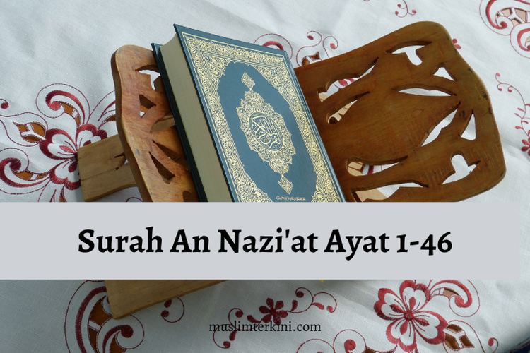 Detail Surat An Naziat Arabnya Saja Nomer 49